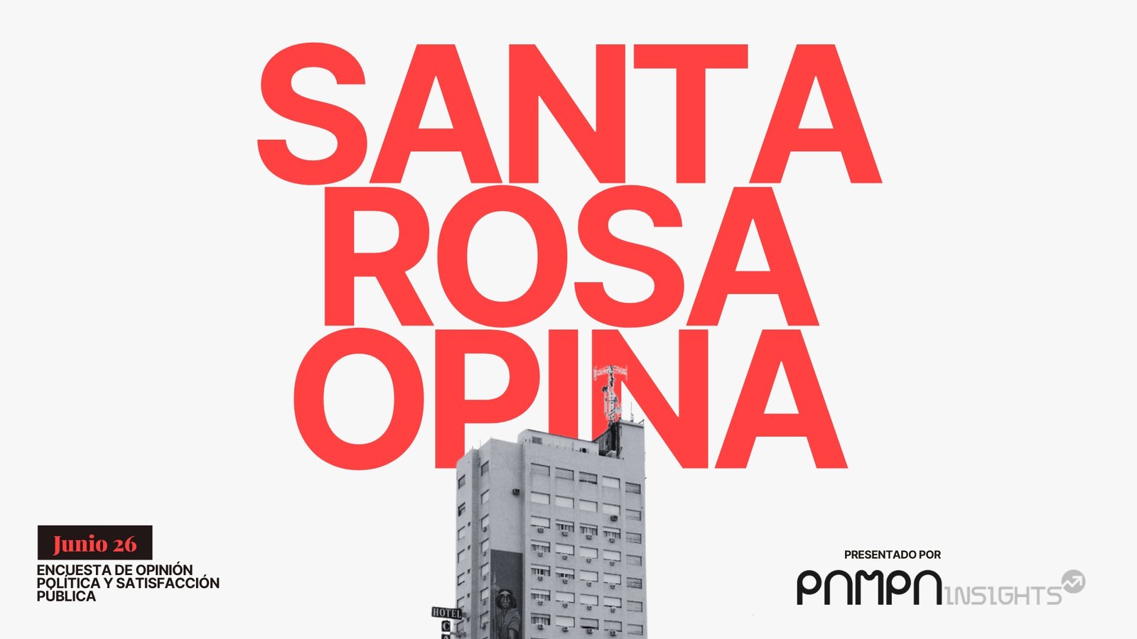 Carátula del informe Santa Rosa Opina Junio 26